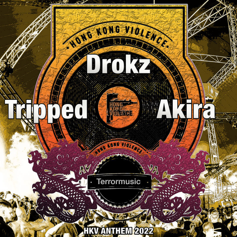 [Music] Drokz, Akira & Tripped - Terrormusic (Out now)