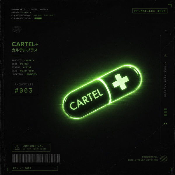 Phonkfiles #003: Cartel+