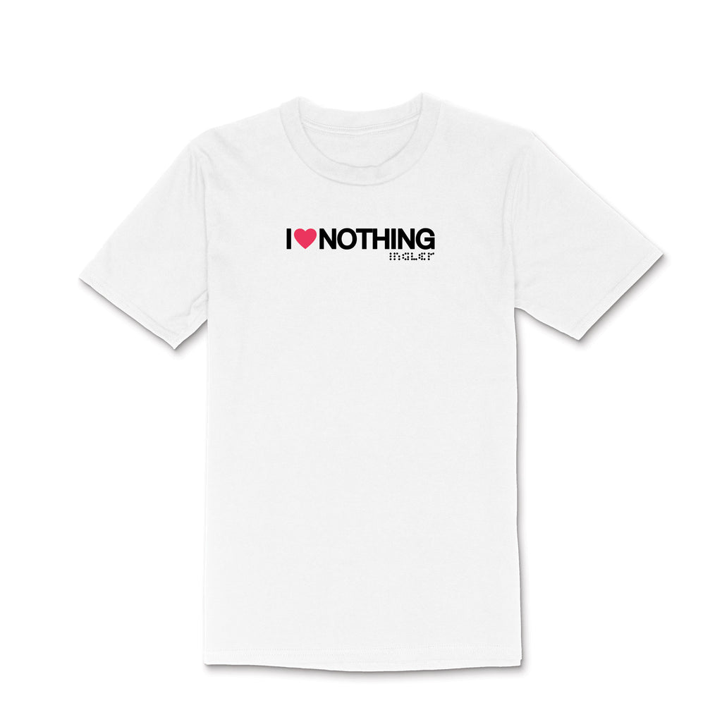 I Love Nothing White Tee